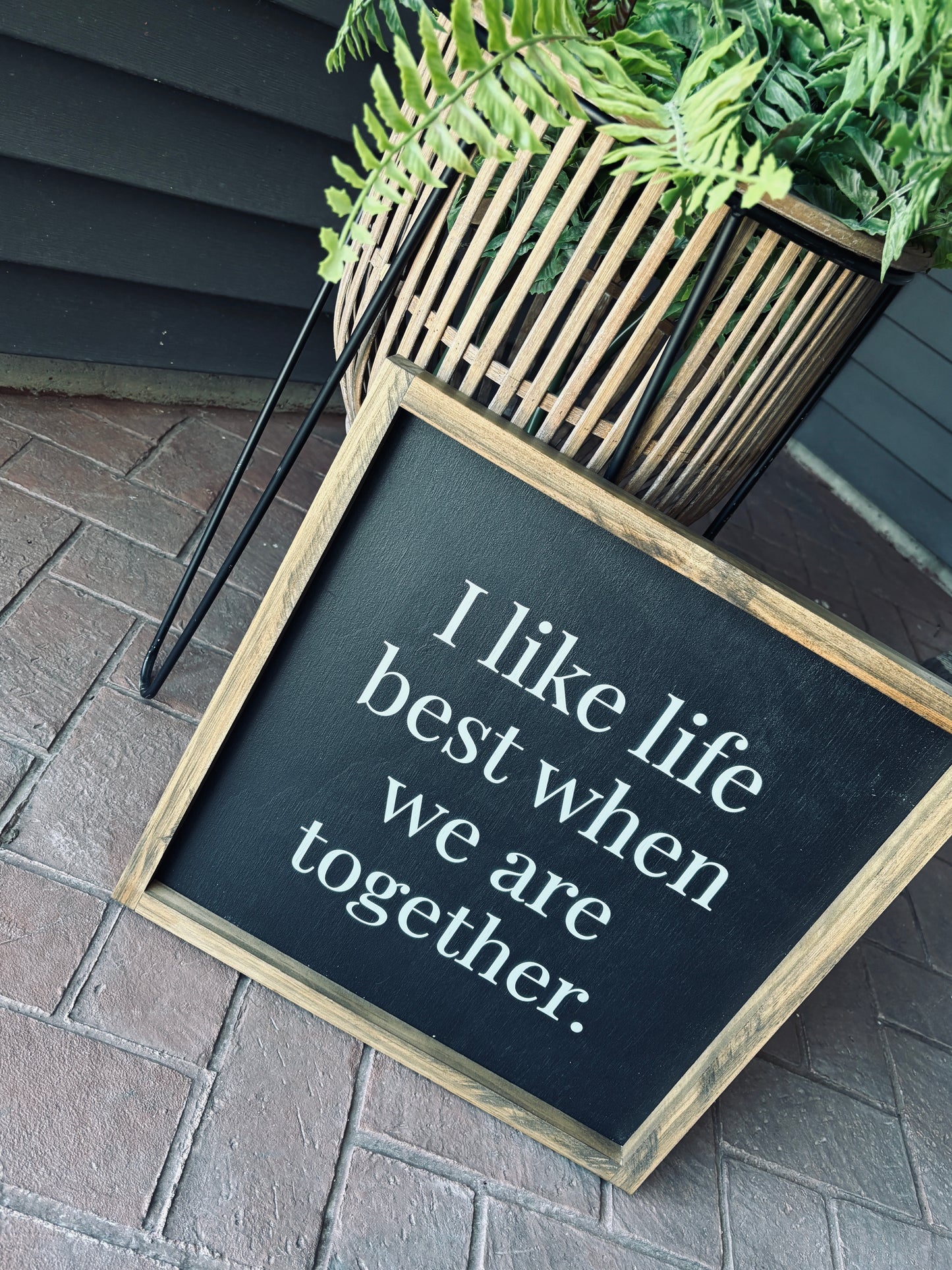 I Like Life Best When We're Together