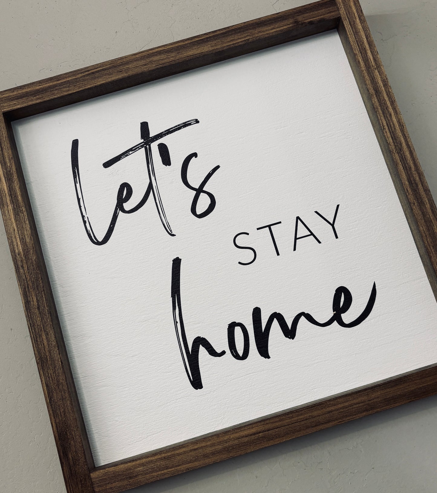 Let's Stay Home