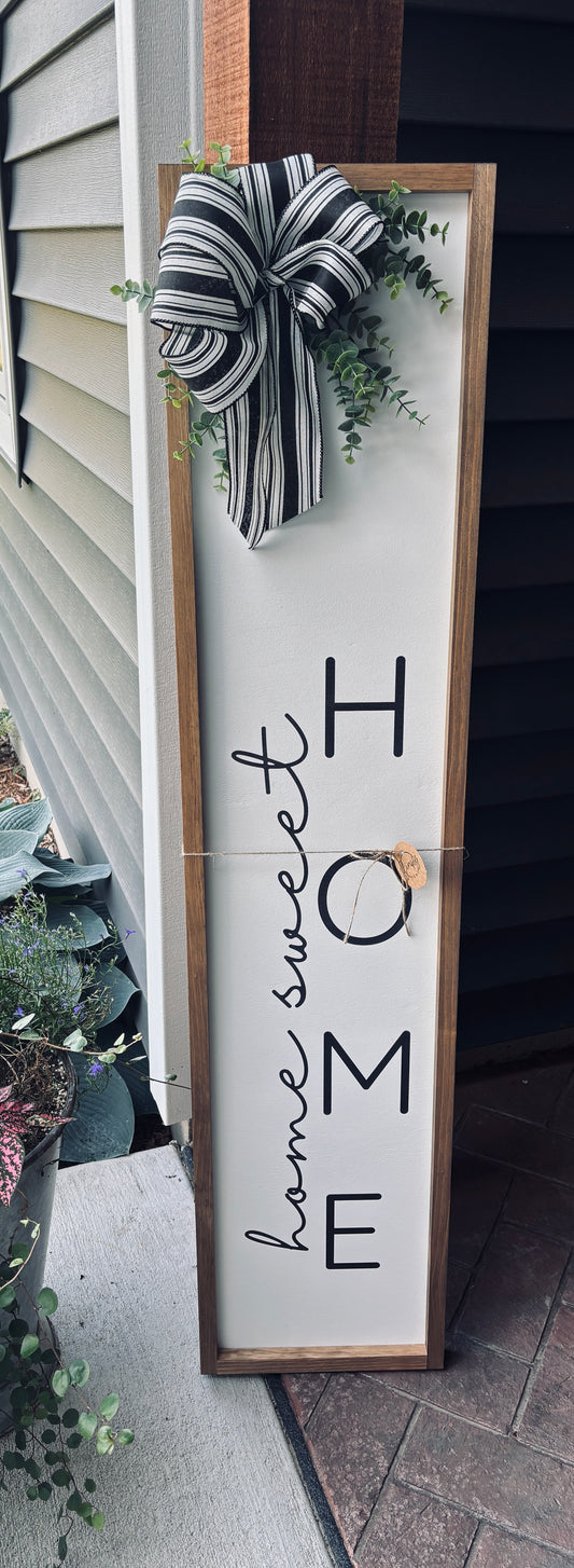 Home Sweet Home Porch Sign