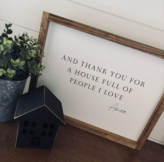 Thank You for a House Full