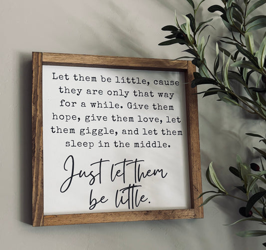 Let Them Be Little
