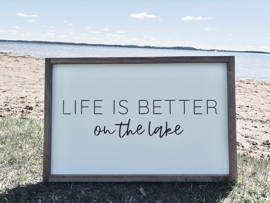 Life is Better on the Lake